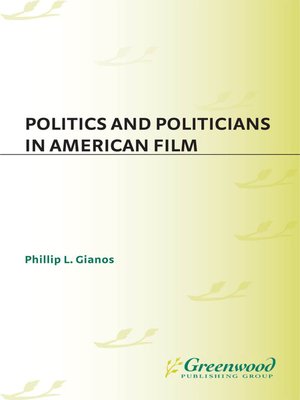 cover image of Politics and Politicians in American Film